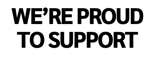 We’re proud to support